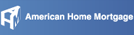 American Home Mortgage Benefits Administration